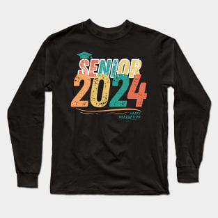 Senior 2024 Happy Graduuation. Long Sleeve T-Shirt